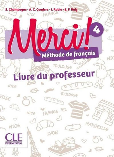 Levně Merci! 4/A2: Guide pédagogique - Sophie Champagne