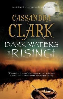 Levně Dark Waters Rising - Cassandra Clark