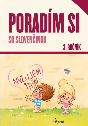 Levně Poradím si so slovenčinou 3. ročník - Petr Šulc