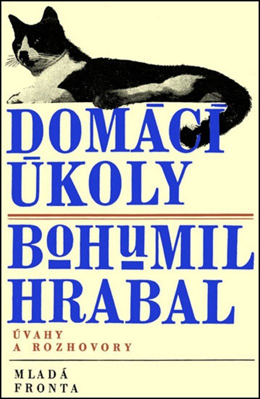 Domácí úkoly - Bohumil Hrabal