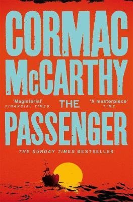 Levně The Passenger, 1. vydání - Cormac McCarthy
