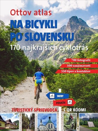 Levně Ottov atlas Na bicykli po Slovensku
