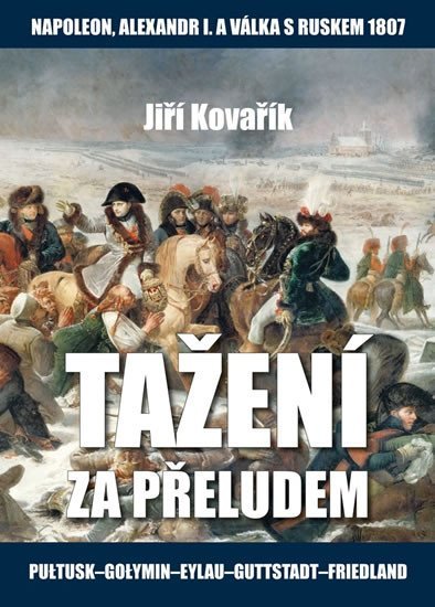Levně Tažení za přeludem - Jiří Kovařík