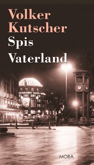 Levně Spis Vaterland - Volker Kutscher