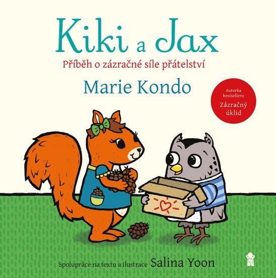 Levně Kiki a Jax - Příběh o zázračné síle přátelství - Marie Kondo