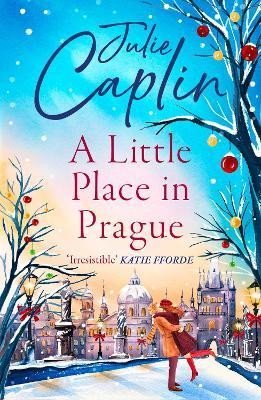 Levně A Little Place in Prague (Romantic Escapes 12) - Julie Caplinová