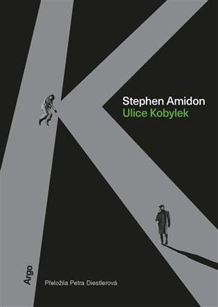 Levně Ulice Kobylek - Stephen Amidon