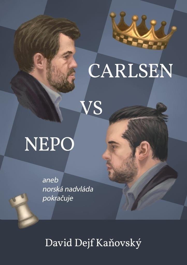 Levně Carlsen vs Nepo aneb norská nadvláda pokračuje - David Dejf Kaňovský