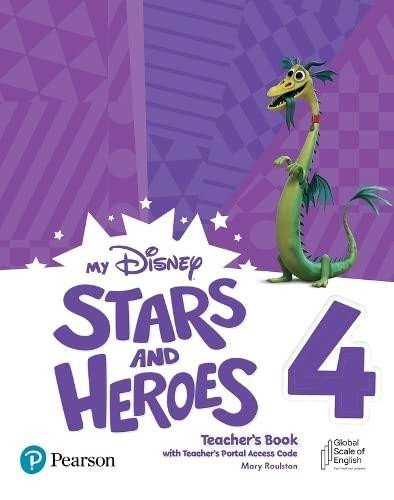 Levně My Disney Stars and Heroes 4 Teacher´s Book with Teacher´s Portal Access Code BE - Mary Roulston