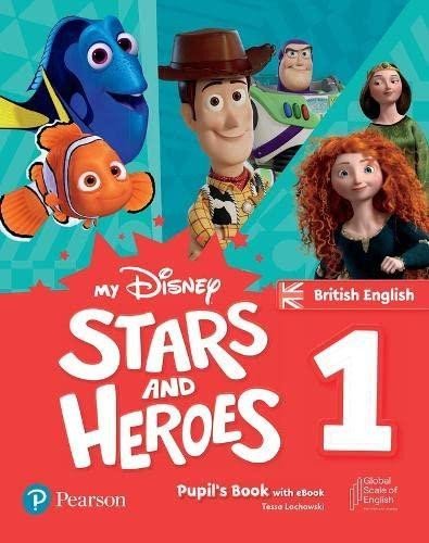 Levně My Disney Stars and Heroes 1 Pupil´s Book with eBook BE - Tessa Lochowski