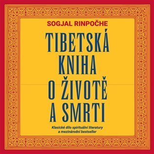 Levně Tibetská kniha o životě a smrti - 2 CDmp3 (Čte Lukáš Hlavica) - Sogjal-rinpočhe