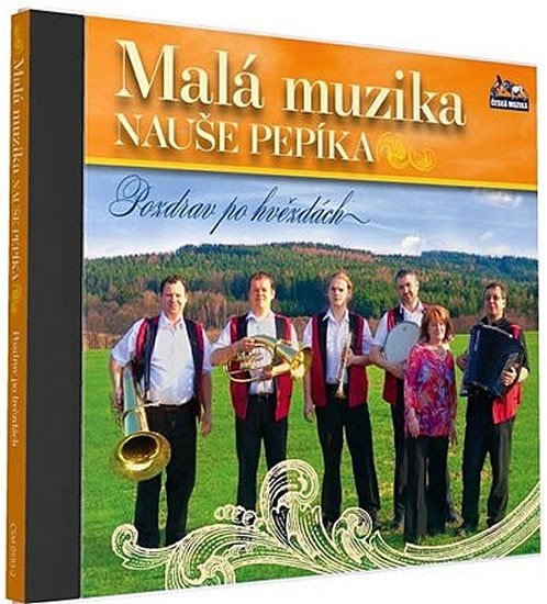 Levně Malá muzika Nauše Pepíka - Pozdrav po hvězdách - 1 CD