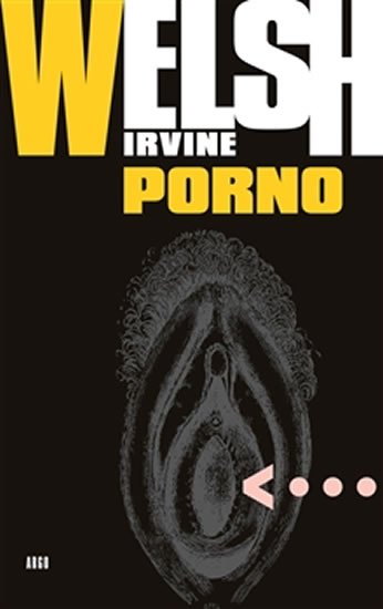 Levně Porno - Irvine Welsch