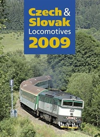 Levně Czech &amp; Slovak Locomotives 2009 - autorů kolektiv