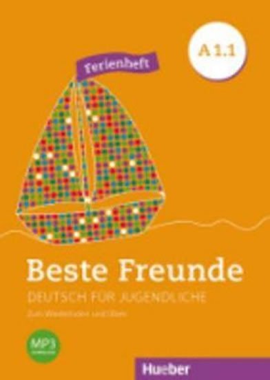 Levně Beste Freunde A1/1: Ferienheft - Stefanie Zweig