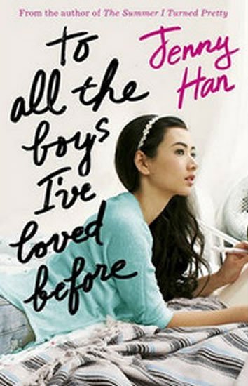 To All the Boys I´ve Loved Bef - Jenny Han