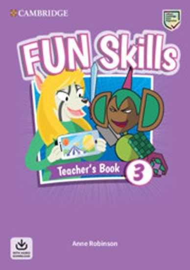 Levně Fun Skills 3 Teacher´s Book with Audio Download - Anne Robinson