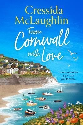 Levně From Cornwall with Love (The Cornish Cream Tea series, Book 8) - Cressida McLaughlin