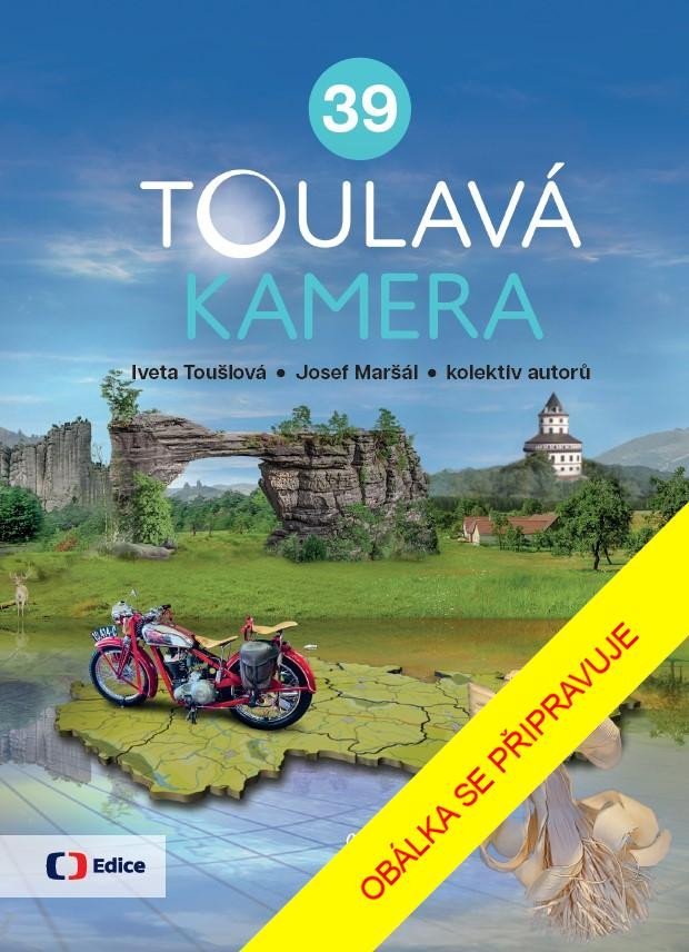 Toulavá kamera 39 - Josef Maršál