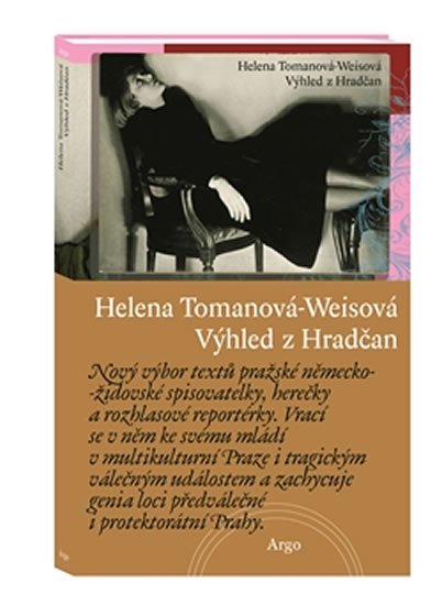 Levně Výhled z Hradčan - Helena Tomanová-Weisová