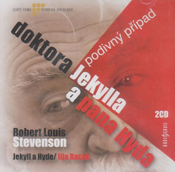Levně Podivný případ dokt.Jekylla a p.Hyda - CD - Robert Louis Stevenson