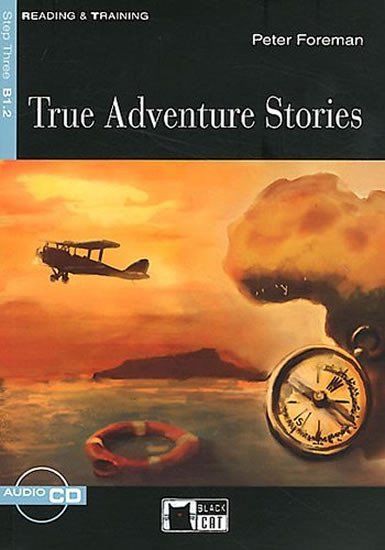 Levně True Adventure Stories + CD