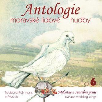 Levně Antologie moravské lidové hudby 6 - CD