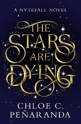 Levně Stars are Dying - Chloe Penaranda