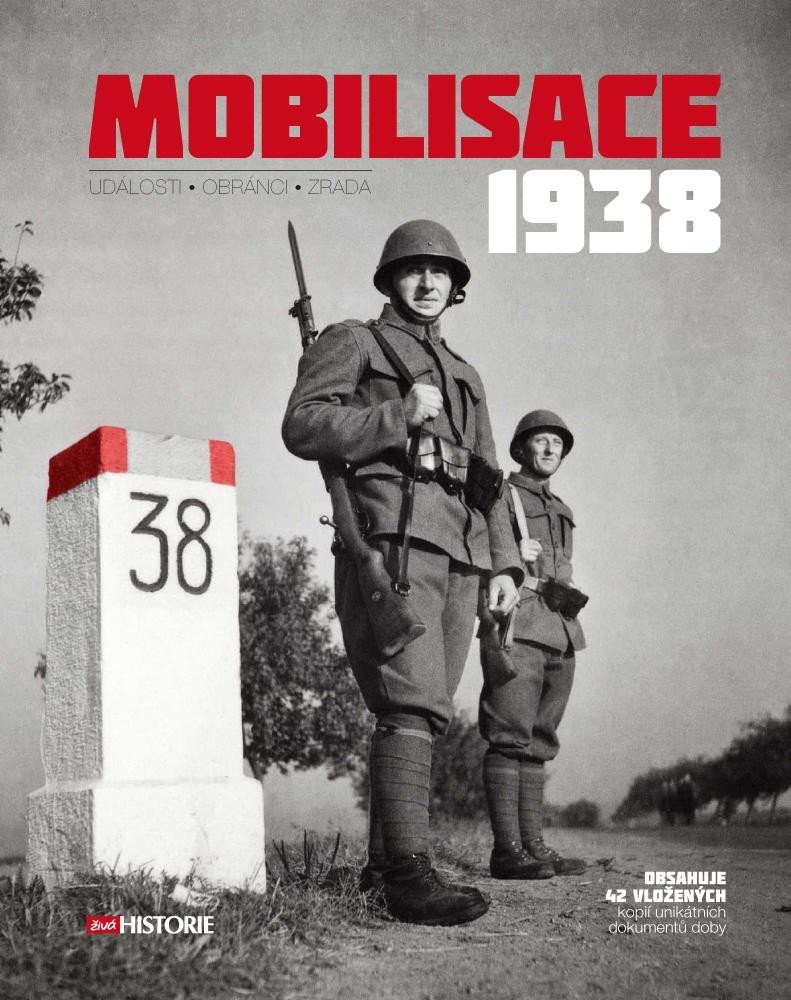 Mobilisace 1938 (Události - Obránci - Zrada), 2. vydání - kolektiv autorů