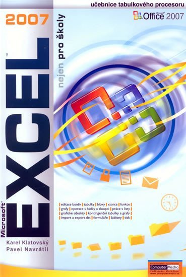 Levně Excel 2007 nejen pro školy - Pavel Navrátil