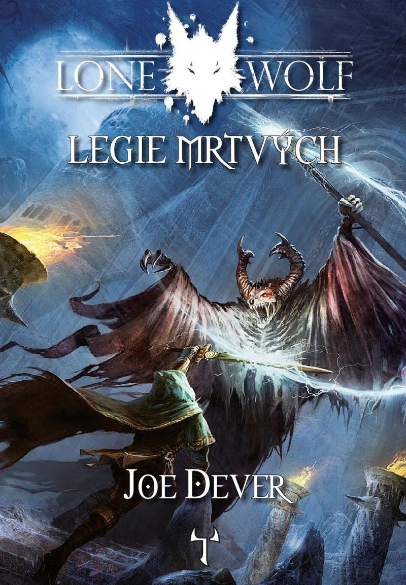 Lone Wolf 17: Legie mrtvých (gamebook) - Joe Dever