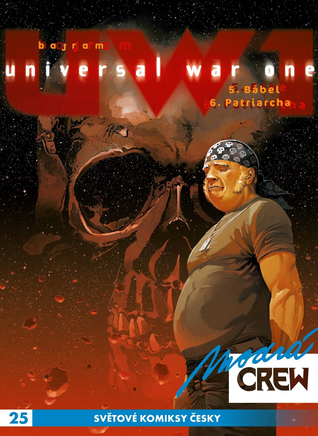 Levně Modrá CREW 25 - Universal War One 5+6 - Denis Bajram