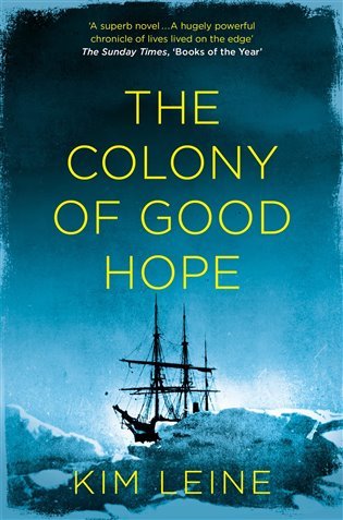 Levně The Colony of Good Hope - Kim Leine