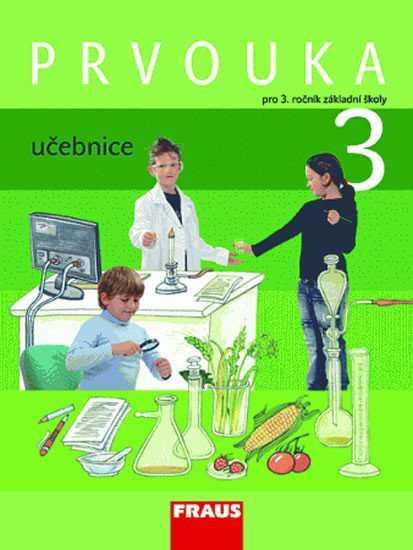 Levně Prvouka 3 pro ZŠ - učebnice, 1. vydání - autorů kolektiv