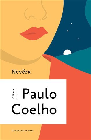 Nevěra, 2. vydání - Paulo Coelho