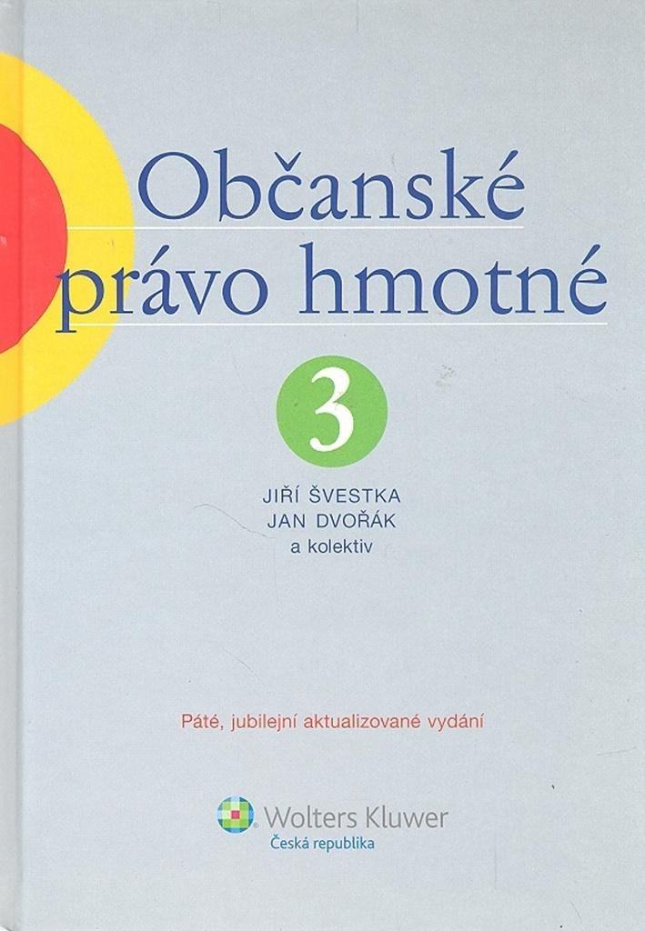 Levně Občanské právo hmotné 3 - Jan Dvořák