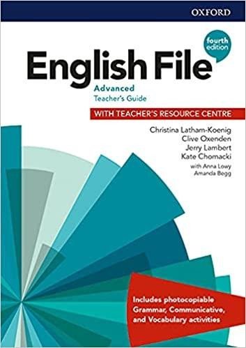 Levně English File Advanced Teacher´s Book with Teacher´s Resource Center (4th) - Christina Latham-Koenig