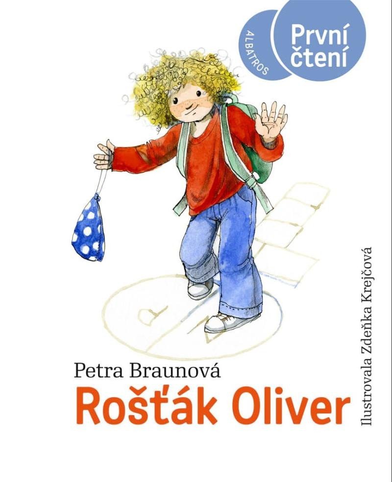 Levně Rošťák Oliver - První čtení - Petra Braunová