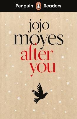 Levně Penguin Readers Level 5: After You (ELT Graded Reader) - Jojo Moyes