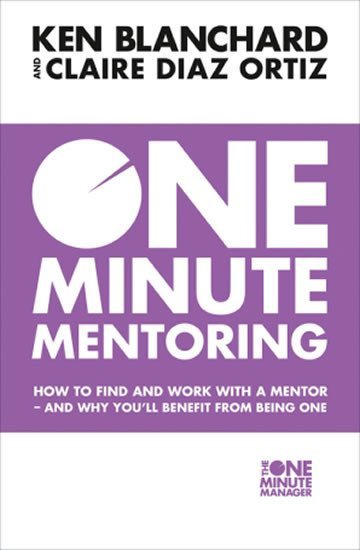 Levně One Minute Mentoring - Kenneth Blanchard