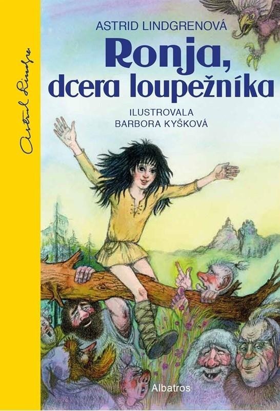 Levně Ronja, dcera loupežníka, 7. vydání - Astrid Lindgren