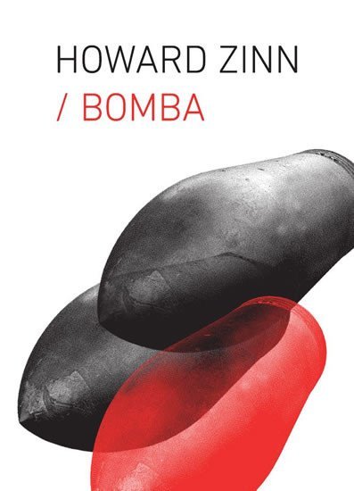 Levně Bomba - Howard Zinn