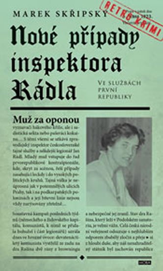 Nové případy inspektora Rádla - Marek Skřipský