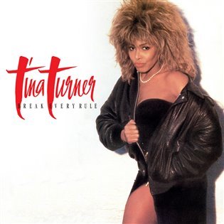 Break Every Rule (CD) - Tina Turner
