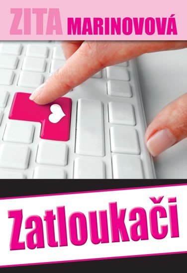 Levně Zatloukači - Zita Marinovová