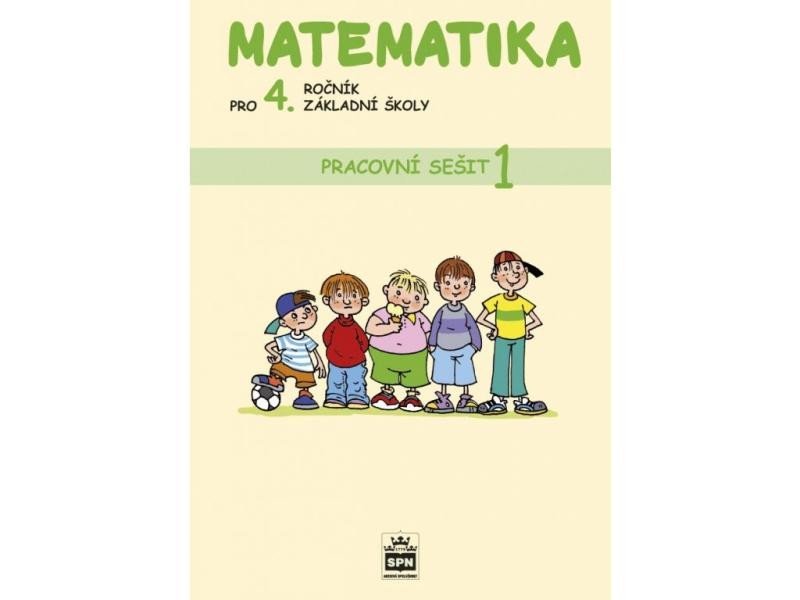 Matematika pro 4. ročník základní školy - Pracovní sešit 1, 2. vydání - Ladislava Eiblová