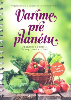 Varíme pre planétu - Francesca Spinelli
