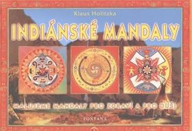Levně Indiánské mandaly - Klaus Holitzka