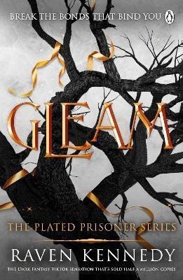 Levně Gleam: The Plated Prisoner 3 - Raven Kennedy
