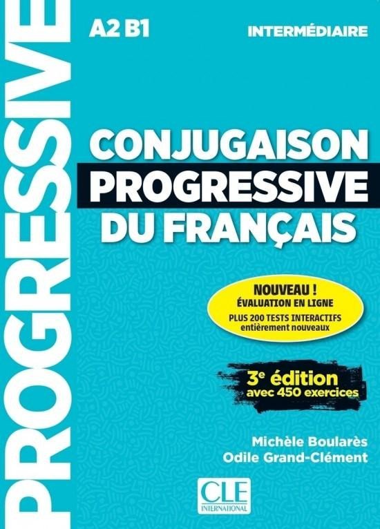 Levně Conjugaison progressive du francais: Intermédiaire Livre, 3. vydání - Michéle Boularés